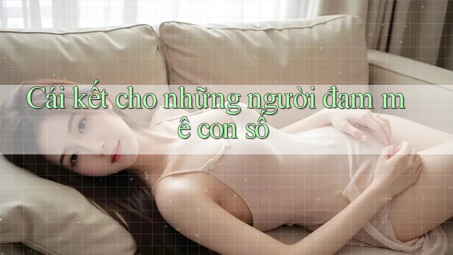 Cái kết cho những người đam mê con số Cái kết cho những người đam mê con số