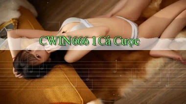cwin666 1 cá cược
