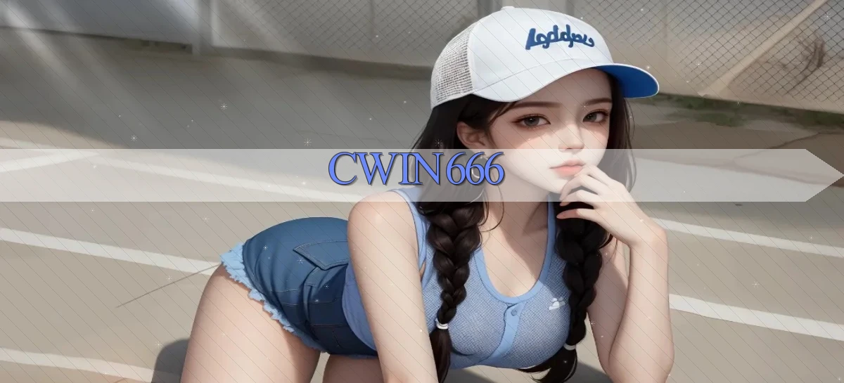 Cwin666   Website Chính Thức   Cập Nhật Game Số
