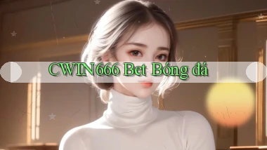 cwin666 bet bóng đá
