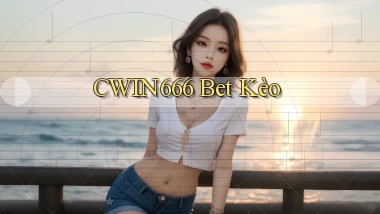 cwin666 bet kèo