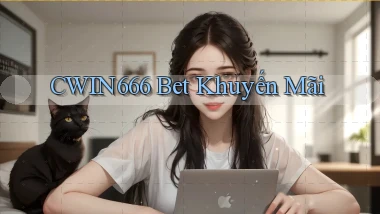 cwin666 bet khuyến mãi