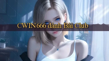 cwin666 đánh bài club