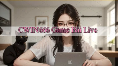 cwin666 game bài live