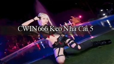 cwin666 keo nhà cai 5
