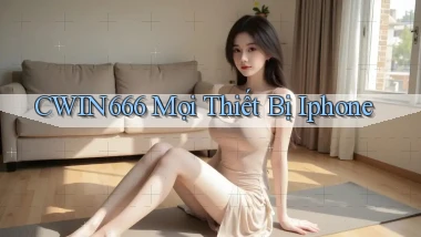 cwin666 mọi thiết bị iphone