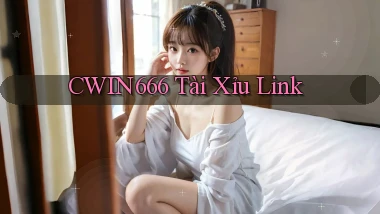 cwin666 tài xỉu link