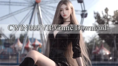 cwin666 VIP Game Download