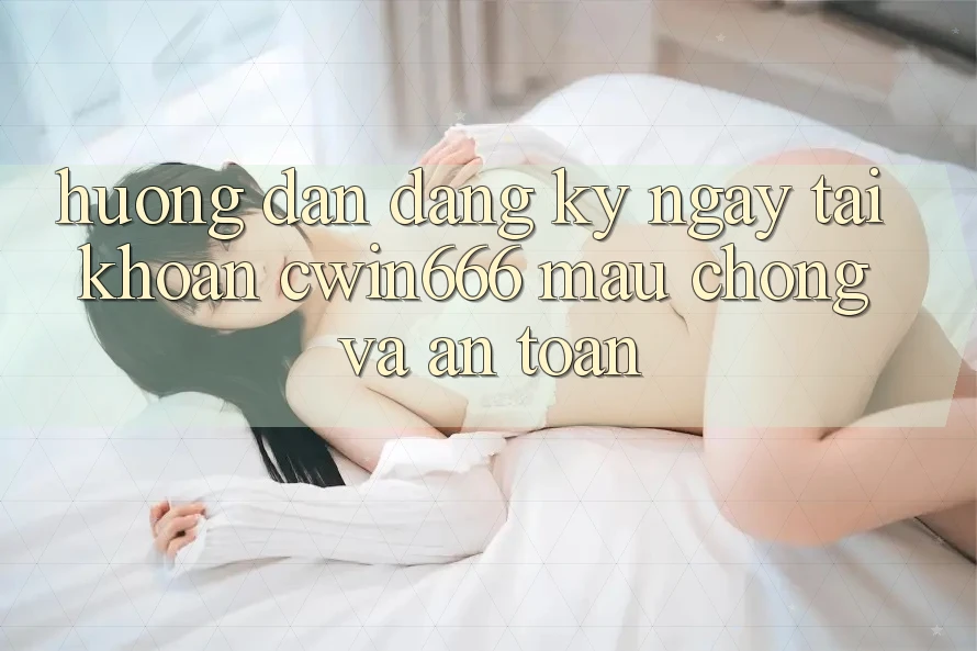 Hướng dẫn Đăng ký ngay Tài Khoản Cwin666 Mau Chóng và An Toàn Hướng dẫn Đăng ký ngay Tài Khoản Cwin666 Mau Chóng và An Toàn