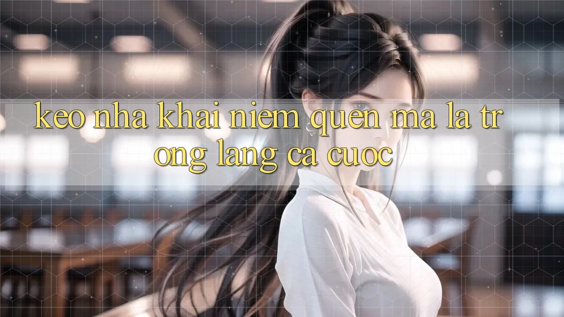 “Kèo Nhà” – Khái Niệm Quen Mà Lạ Trong Làng Cá Cược “Kèo Nhà” – Khái Niệm Quen Mà Lạ Trong Làng Cá Cược