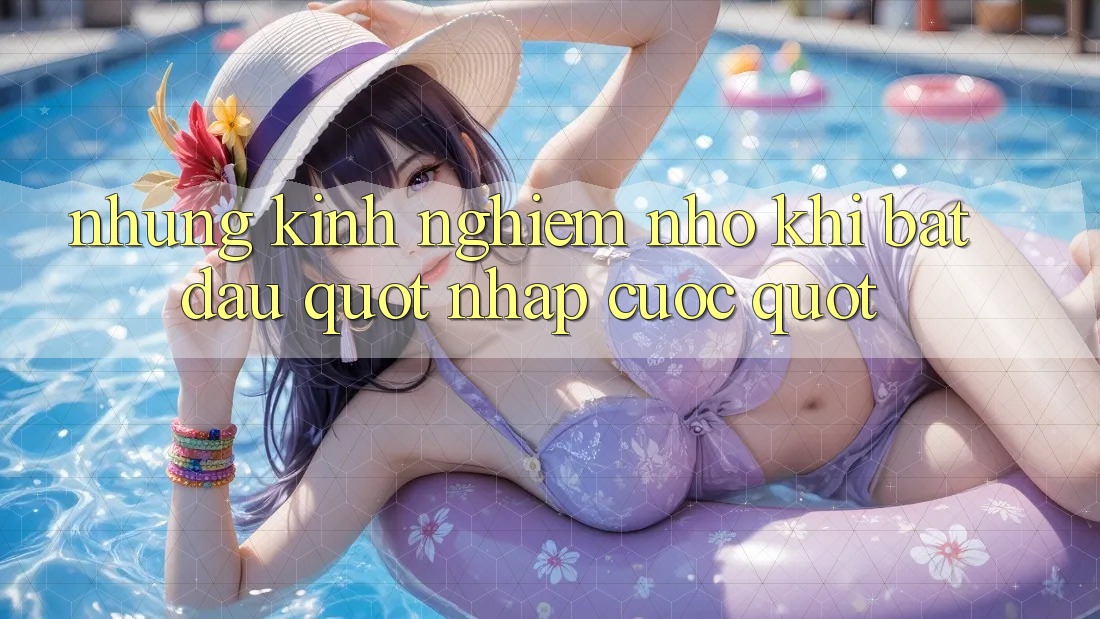Những kinh nghiệm nhỏ khi bắt đầu " nhập cuộc"