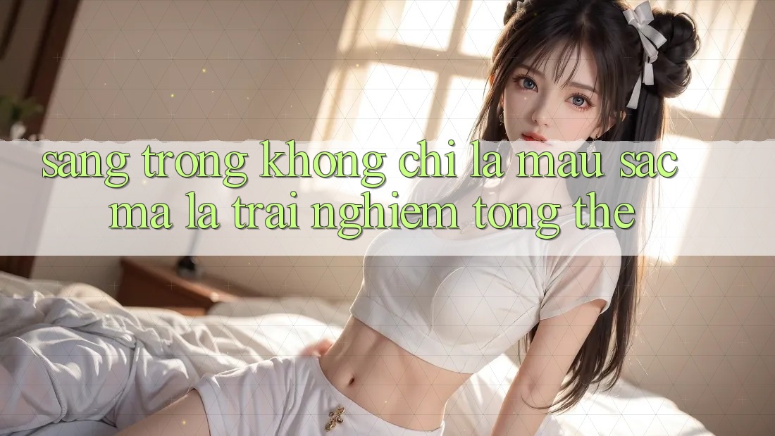 “Sang Trọng” Không Chỉ Là Màu Sắc, Mà Là Trải Nghiệm Tổng Thể