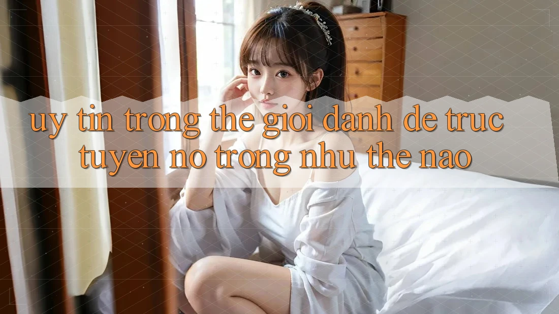 “Uy Tín” Trong Thế Giới Đánh Đề Trực Tuyến: Nó Trông Như Thế Nào? “Uy Tín” Trong Thế Giới Đánh Đề Trực Tuyến: Nó Trông Như Thế Nào?